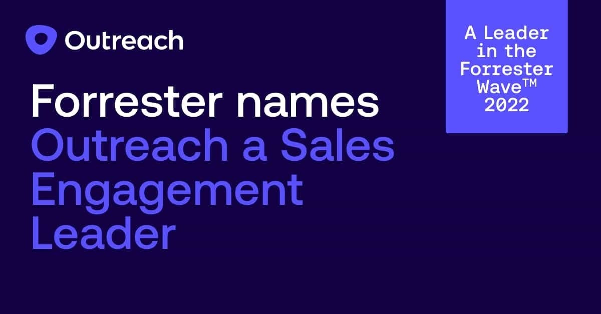 graphic showing forrrester named outreach sales engagement leader 2022