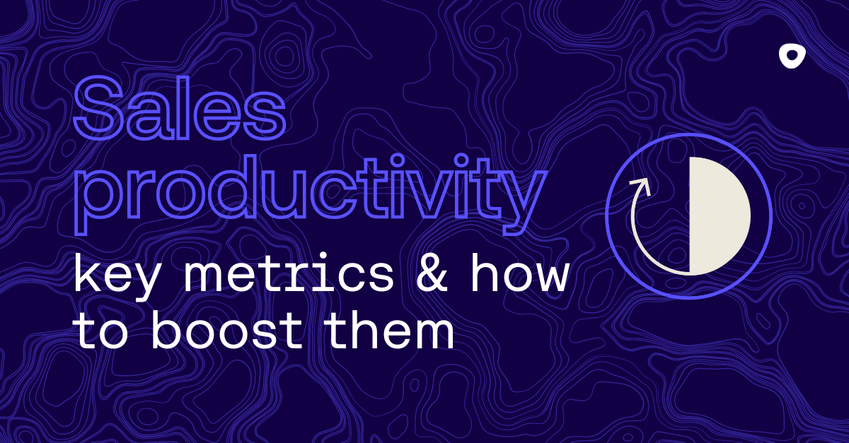Purple graphic with words "sales productivity key metrics and how to boost them"