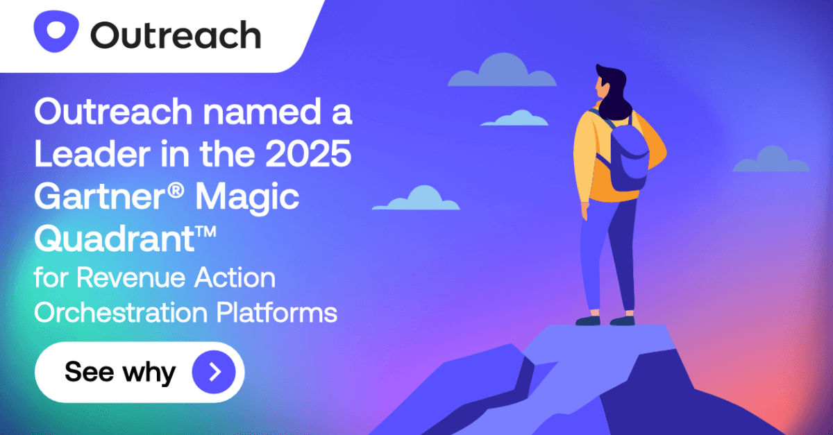 Gradiant background with graphic of man standing on rock, with text "Outreach named a Leader in the 2025 Gartner Magic Quadrant"