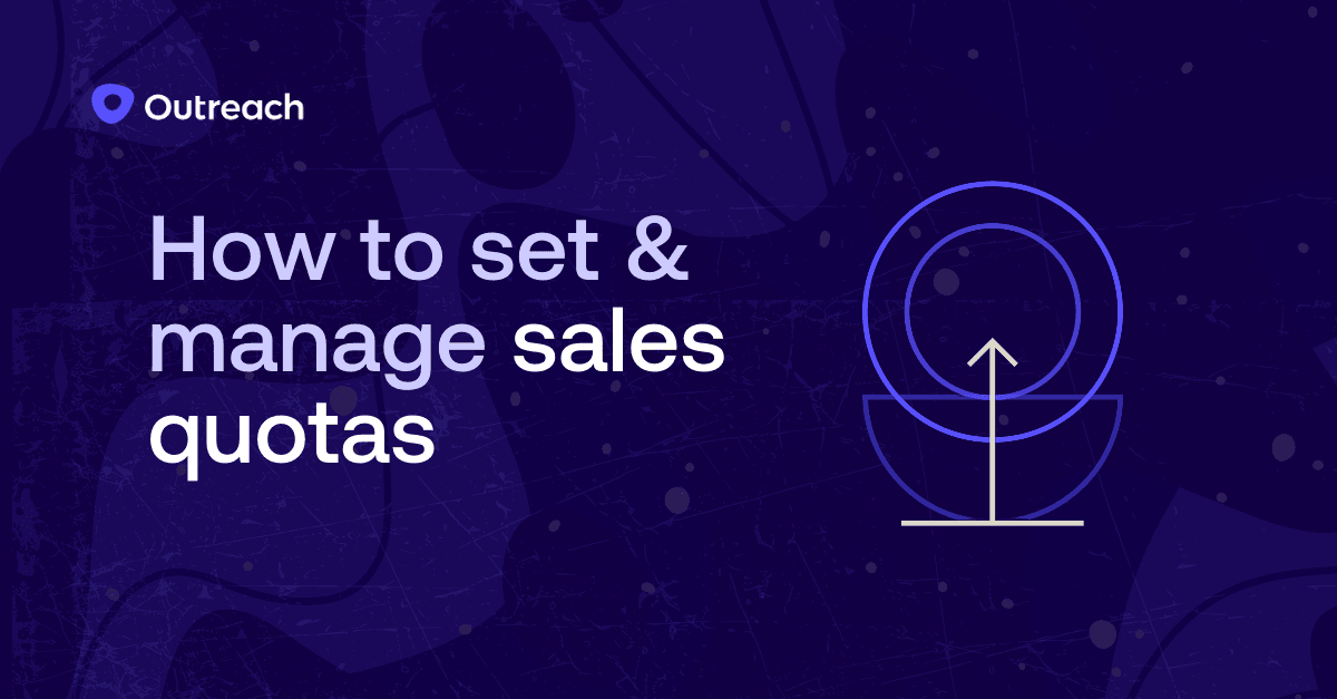 Dark purple feature image with the Outreach logo and the title “How to set and manage Sales Quotas.”