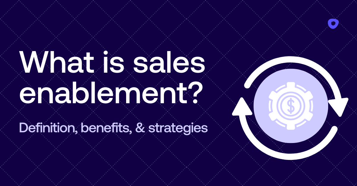 Dark blue background with text "What is sales enablement? Definition, benefits, & strategies" with icon of gear, dollar sign, and arrows