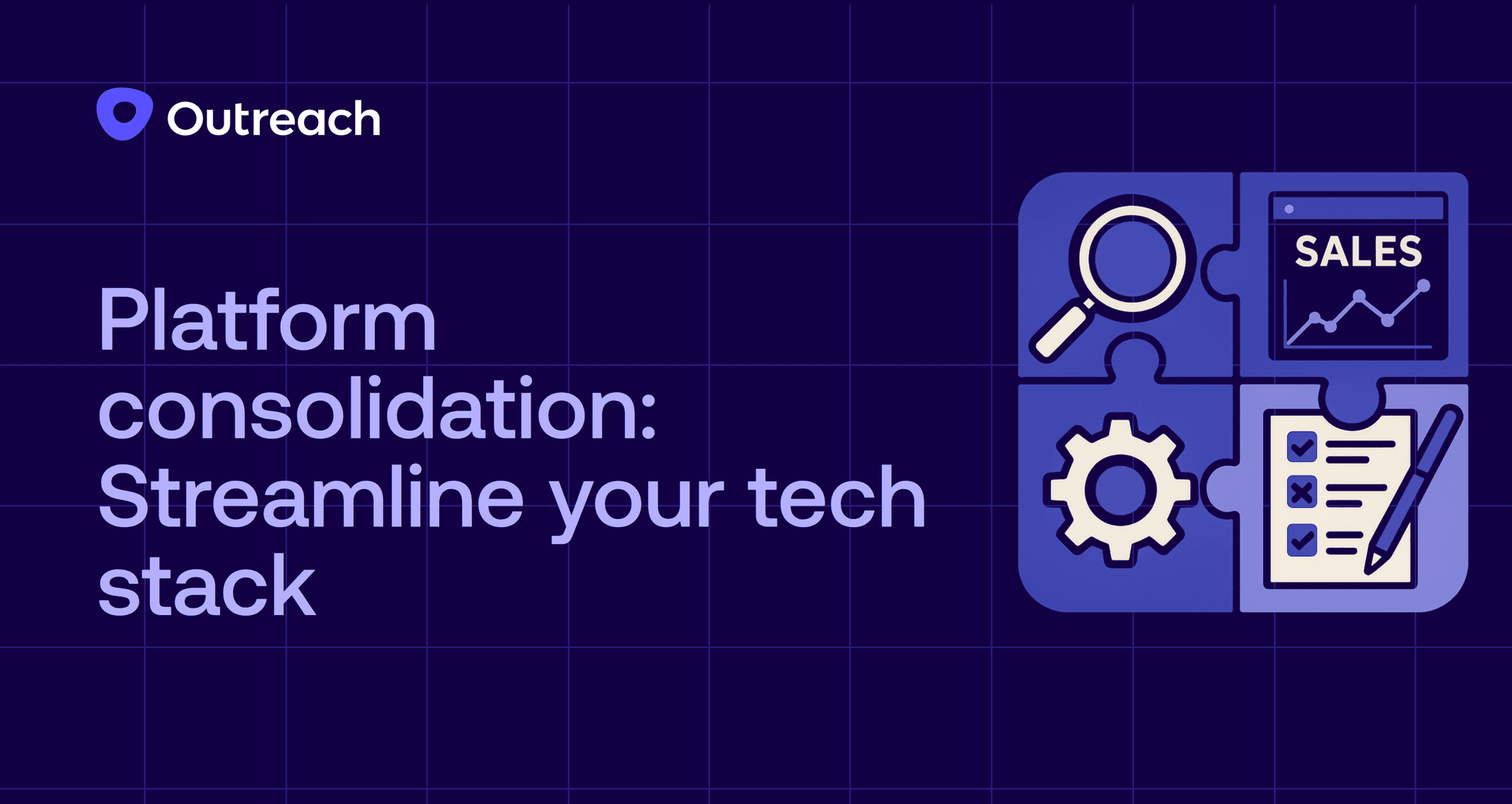Dark blue Outreach header graphic with the title 'Platform consolidation: Streamline your tech stack.' A four-piece puzzle graphic shows icons for research, ops, tasks, and sales, symbolizing how consolidating platforms brings these functions together.